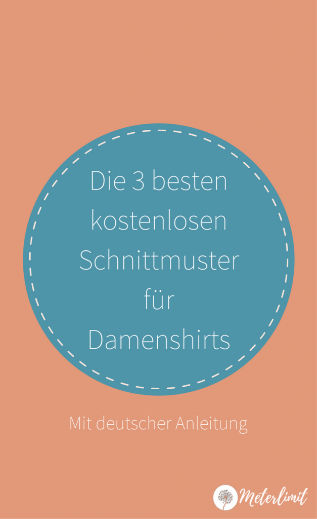 Meterlimit-Pinterest-Die-3-besten-kostenlosen-Schnittmuster-für-Damenshirts-Mit-deutscher-Anleitung.png