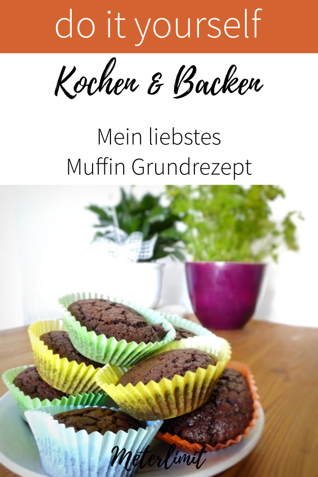 Mein liebstes Muffin Grundrezept