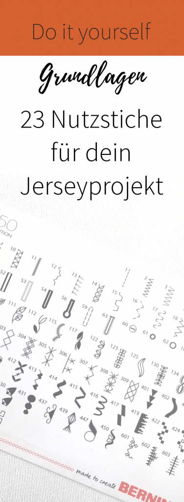 Nutzstiche für dein Jerseyprojekt - Nähen mit Jersey ohne Overlock