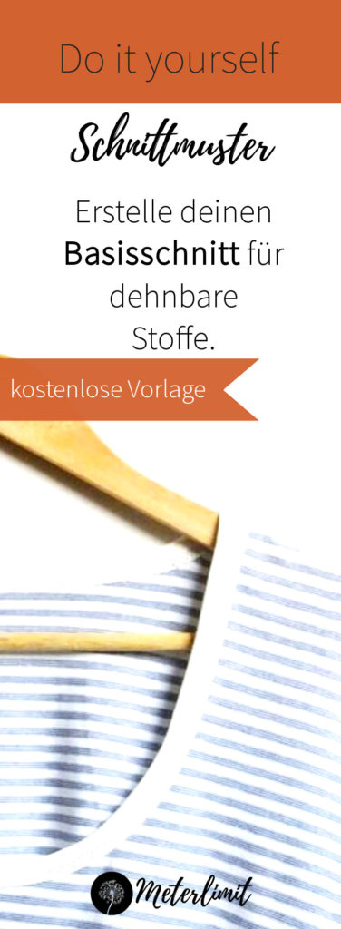 Kostenlose Vorlage für dein eigenes Schnittmuster- Jersey nähen und individuelle Werke erschaffen- dein Schnittmuster für Damenoberteile