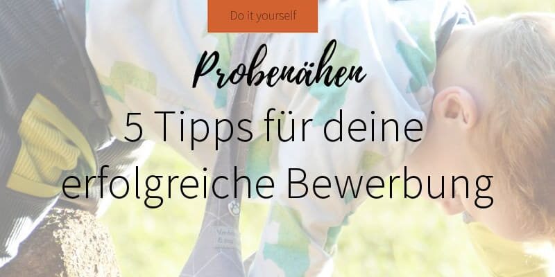 Probenähen Tipps